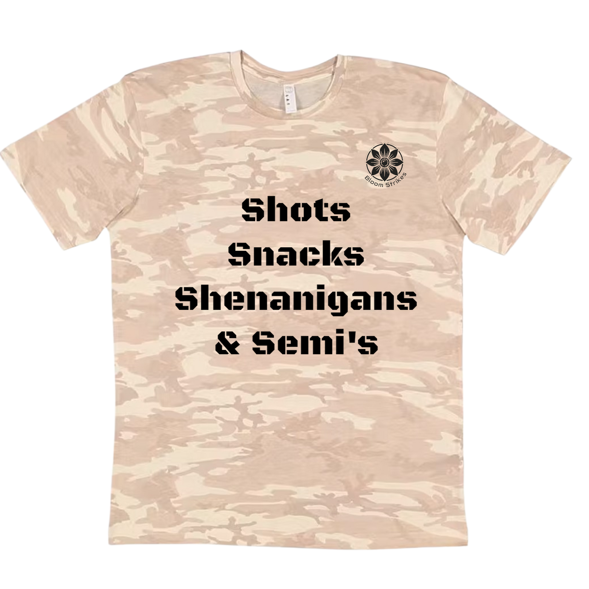 Shots, Snacks, Shenanigans & Semis Tee